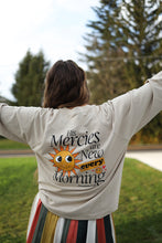 Load image into Gallery viewer, mercies are new crew